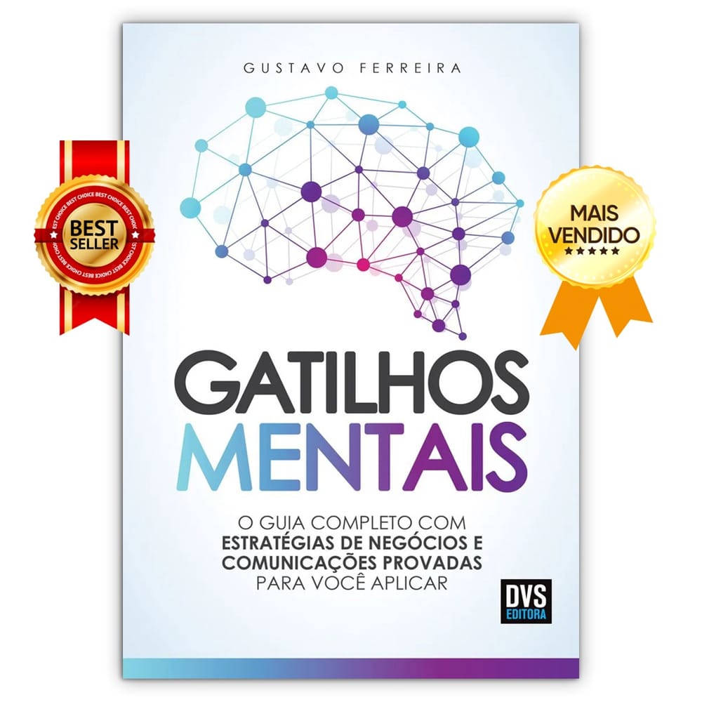 Gatilhos Mentais O Guia Completo Estratégias de Negócios e